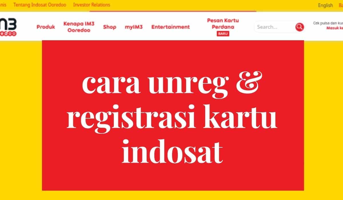 Cara-Unreg-Kartu-Indosat-dari-Berbagai-Layanan