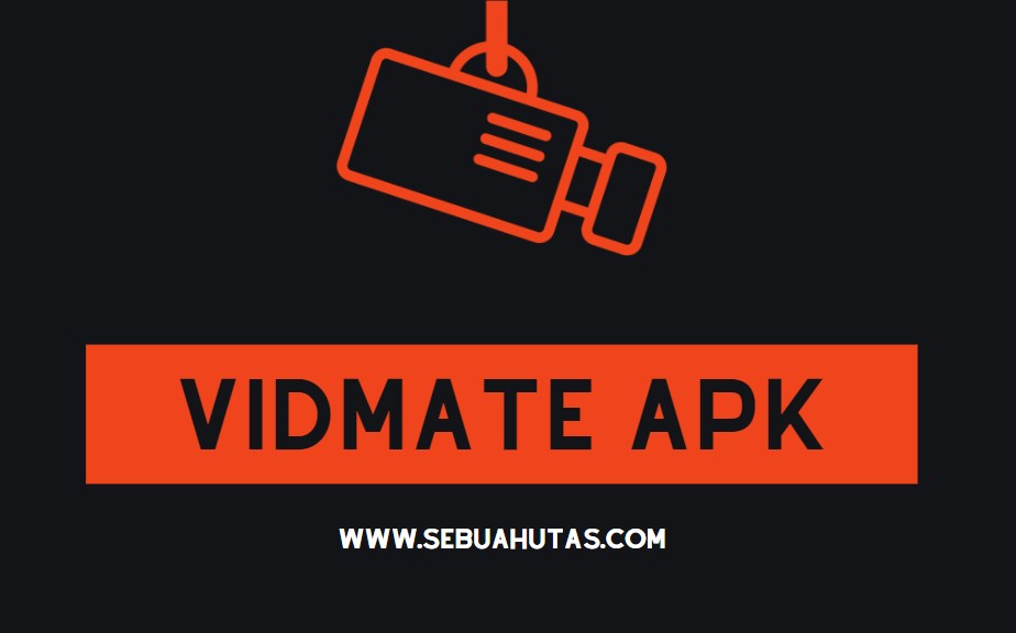 Download Vidmate Apk Terbaru Untuk Unduh Video Yt Ig Gratis