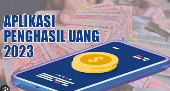 Aplikasi Penghasil Uang Download For Android, Terbukti Membayar 2023