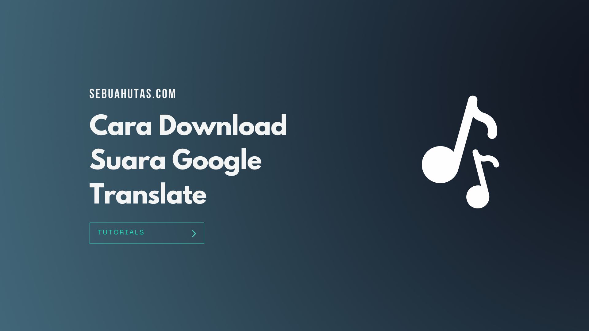 Cara Download Suara Google Translate di Hp dan PC Tanpa Aplikasi